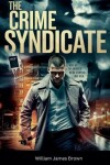 Book cover for The Crime Syndicate