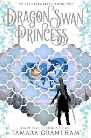 Cover of The Dragon Swan Princess