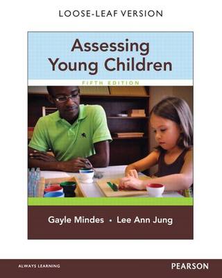 Book cover for Assessing Young Children, Loose-Leaf Version