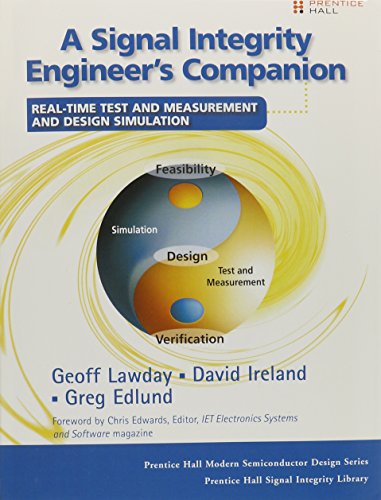 Book cover for Signal Integrity Engineer's Companion (paperback), A