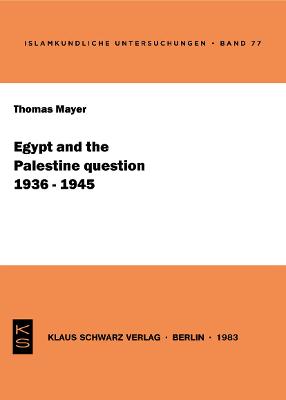 Cover of Egypt and the Palestine question (1936-1945)