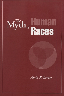 Book cover for The Myth of Human Races