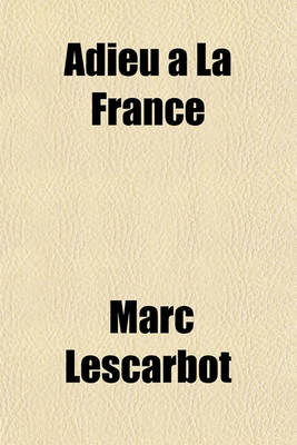 Book cover for Adieu La France