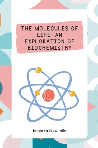 Cover of The Molecules of Life