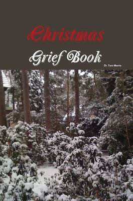 Book cover for Christmas Grief Book