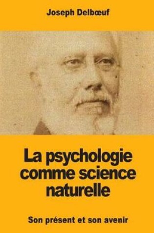 Cover of La Psychologie Comme Science Naturelle