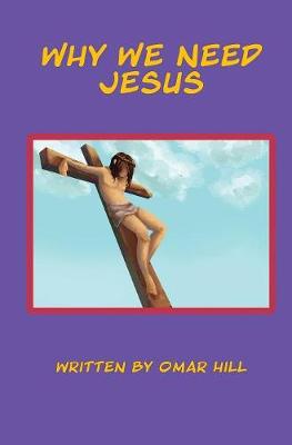 Cover of Why We Need Jesus