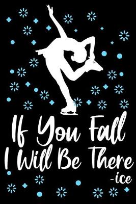 Book cover for If you Fall i will be there