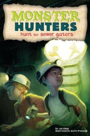 Cover of Hunt for Sewer Gators