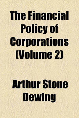 Book cover for The Financial Policy of Corporations (Volume 2); Promotion