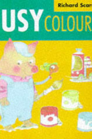 Cover of Busy Colours
