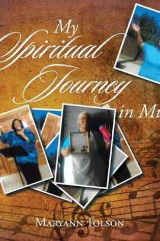 Cover of My Spiritual Journey in Music