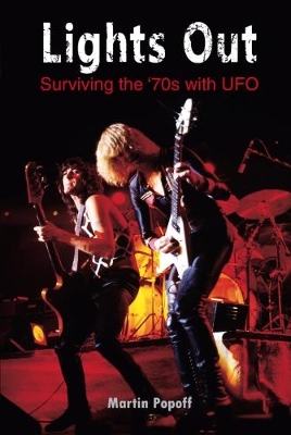 Book cover for Lights Out: Surviving the '70s with UFO
