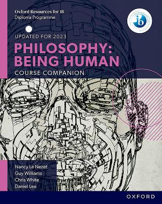 Book cover for Oxford IB Diploma Programme: Philosophy: Being Human Course Book