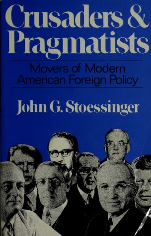 Book cover for Crusaders and Pragmatists