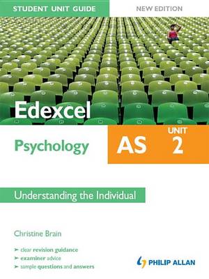 Book cover for Edexcel AS Psychology Student Unit Guide New Edition: Unit 2 Understanding the Individual