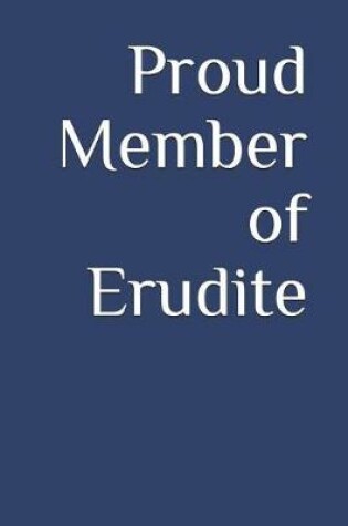 Cover of Proud Member of Erudite