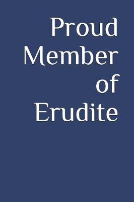 Book cover for Proud Member of Erudite