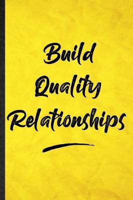 Book cover for Build Quality Relationships