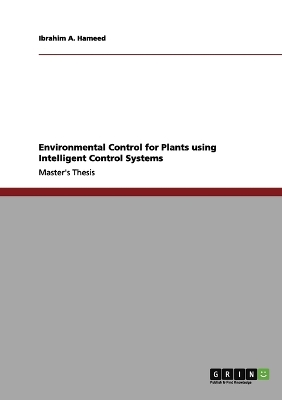 Book cover for Environmental Control for Plants Using Intelligent Control Systems