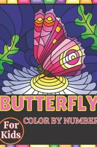 Cover of Butterfly color by number for kids