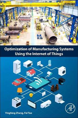 Book cover for Optimization of Manufacturing Systems Using the Internet of Things