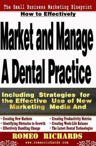 Cover of How to Effectively Market and Manage a Dental Practice