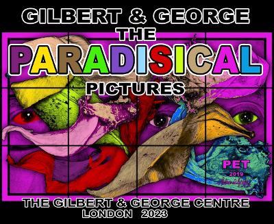 Book cover for Gilbert & George: The Paradisical Pictures