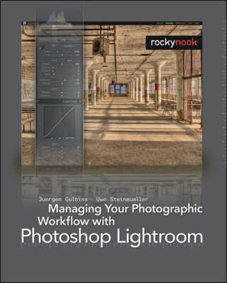 Book cover for Managing Your Photographic Workflow with Photoshop Lightroom