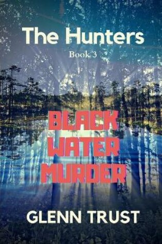 Cover of Black Water Murder