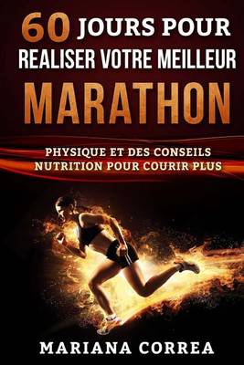 Book cover for 60 JOURS POUR REALISER Votre MEILLEUR MARATHON