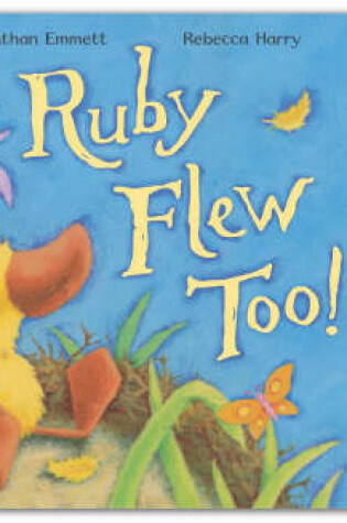 Cover of Ruby Flew Too! Book and CD Pack
