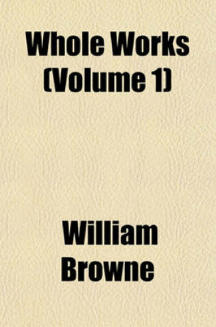 Cover of Whole Works (Volume 1)