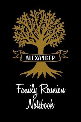 Book cover for Alexander Family Reunion Notebook