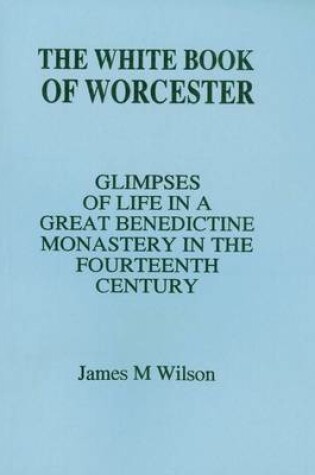 Cover of The White Book of Worcester