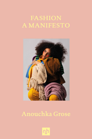 Cover of Fashion: A Manifesto