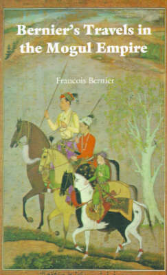 Book cover for Bernier's Travels in the Mogul Empire