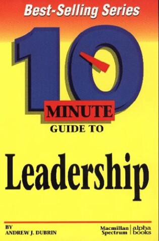 Cover of 10 Minute Guide To Leadership