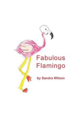 Cover of Fabulous Flamingo