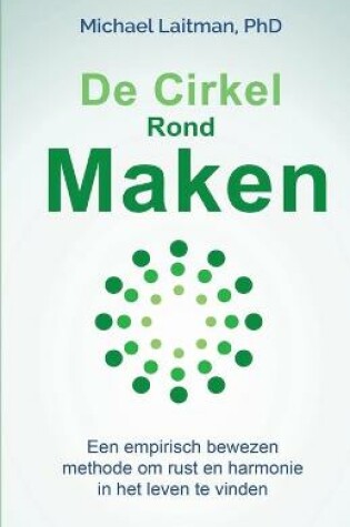 Cover of De Cirkel Rond Maken