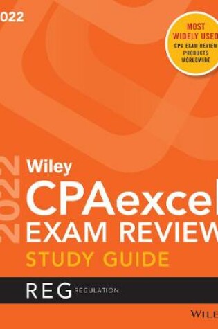 Cover of Wiley's CPA 2022 Study Guide: Regulation