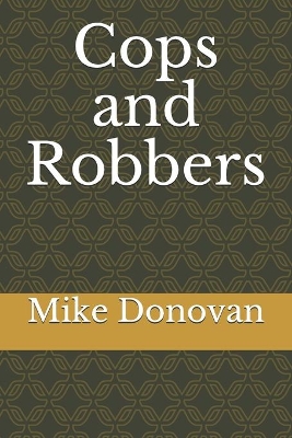 Book cover for Cops and Robbers