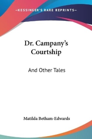 Cover of Dr. Campany's Courtship