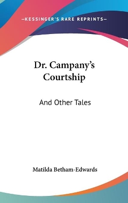 Book cover for Dr. Campany's Courtship