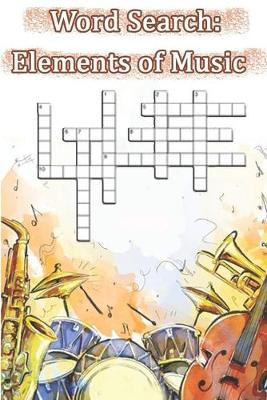 Book cover for Word Search of Elements of Music
