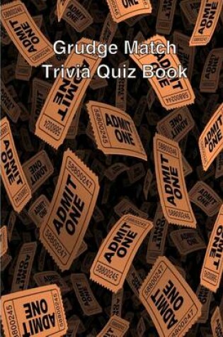 Cover of Grudge Match Trivia Quiz Book