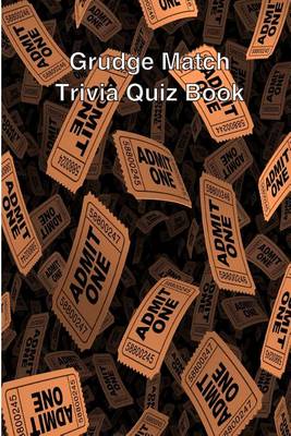 Book cover for Grudge Match Trivia Quiz Book