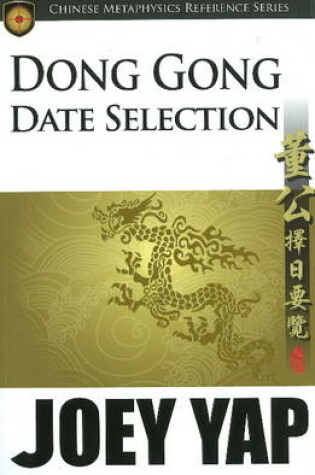 Cover of Dong Gong Date Selection