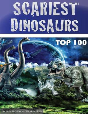 Book cover for Scariest Dinosaurs