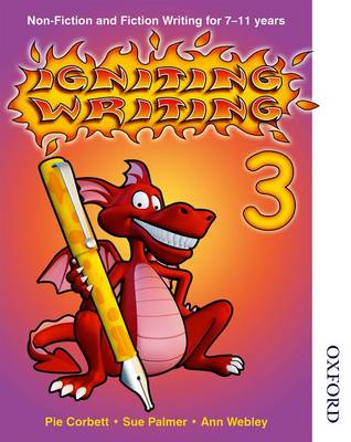 Book cover for Igniting Writing 3 Non-Fiction and Fiction Writing for 7-11 years
